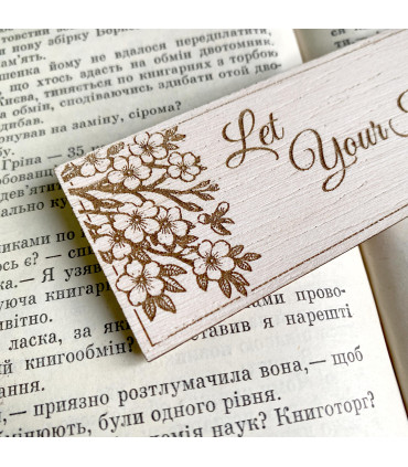 Unique wooden bookmark "Let Your Heart Bloom"