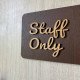 Staff Only Sign | Wooden Door Plaque