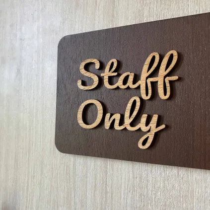 Staff Only Sign | Wooden Door Plaque